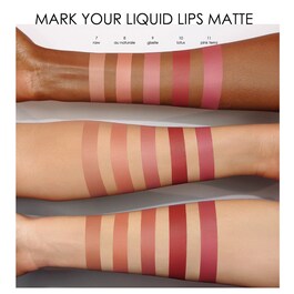 Mark your Liquid Lips matte - Matowa płynna pomadka